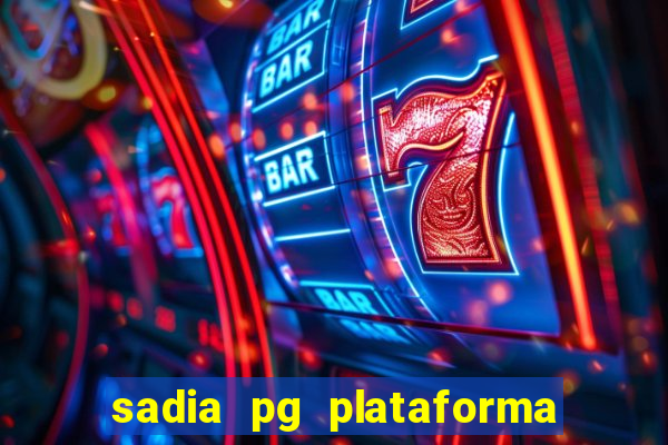 sadia pg plataforma de jogos